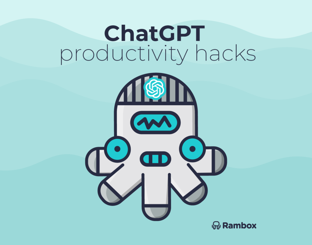ChatGPT productivity hacks