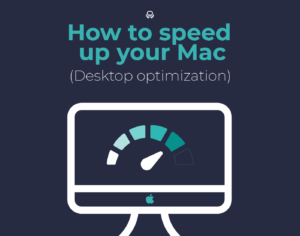 How to speed up your Mac