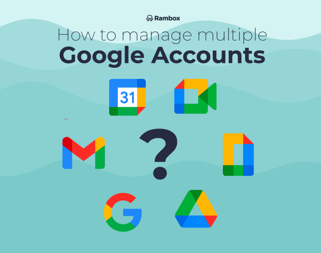 Manage multiple Google Accounts