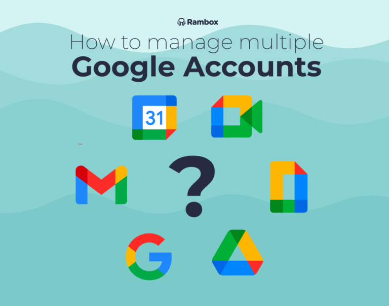 How to manage multiple Google Accounts Rambox