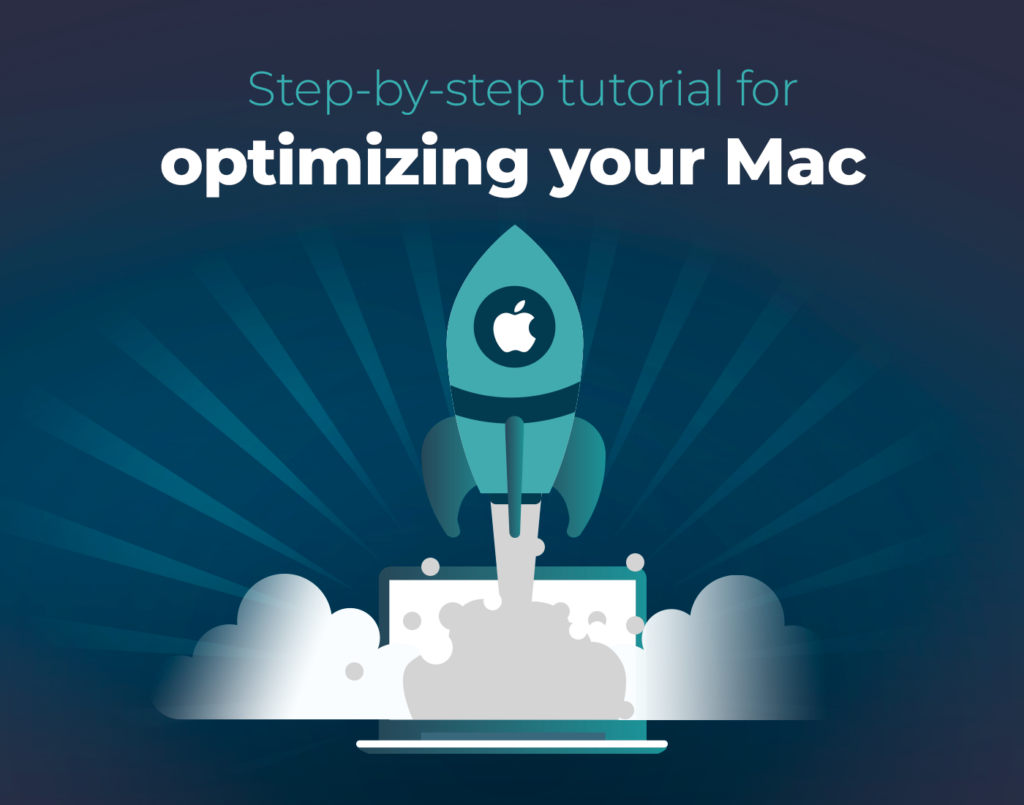 Step-by-step tutorial for optimizing your Mac