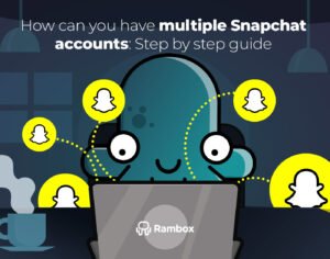 Can you have multiple snapchat accounts