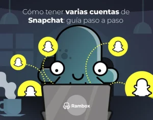 Cómo tener varias cuentas Snapchat